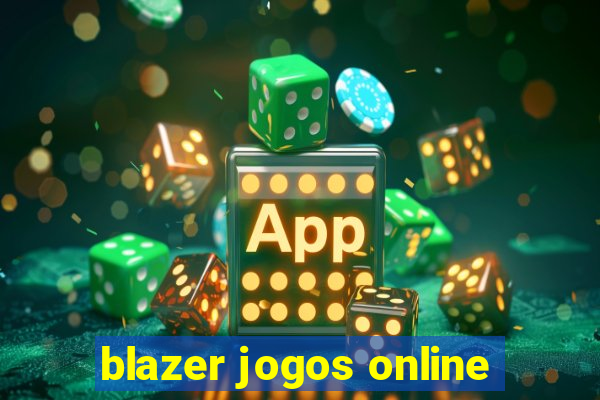 blazer jogos online